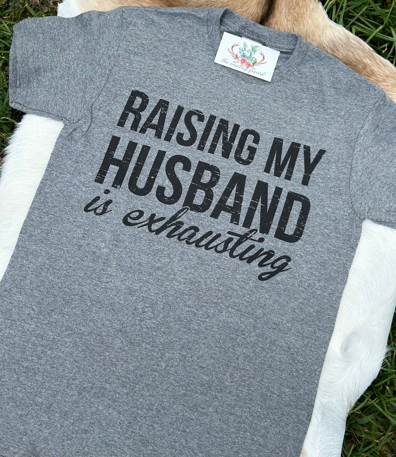 Raising My Husband is Exhausting